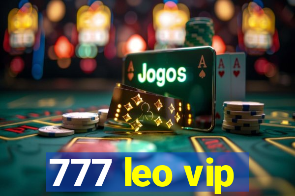 777 leo vip